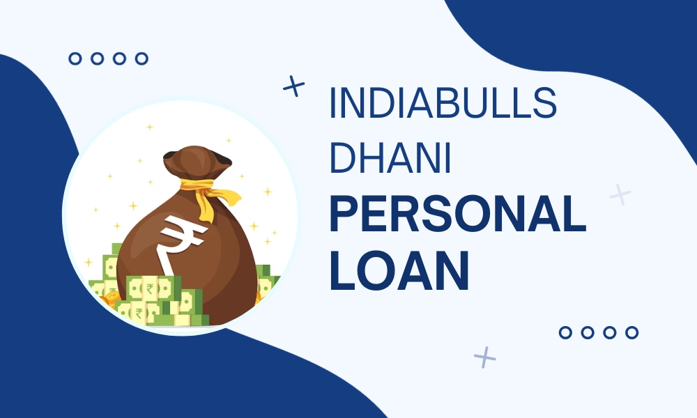 Indiabulls Dhani Personal Loan