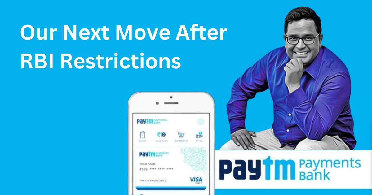 Paytm Payments Bank Next Move